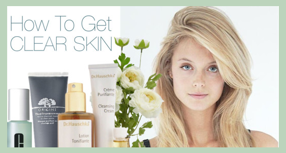 How To Get Clear Skin