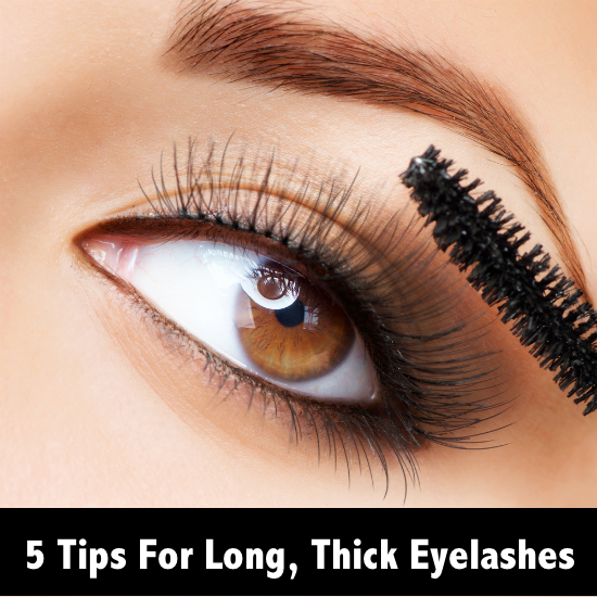 5 Tips For Long Thick Eyelashes