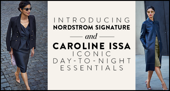 Nordstrom Signature x Caroline Issa Fashion Collection Launches