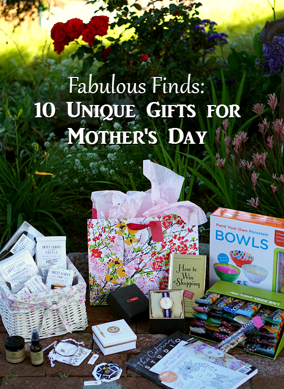 Fabulous Finds - 10 Unique Gifts for Mothers Day