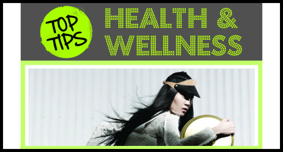 Top Tips for Health and Wellness