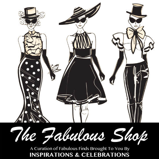 The Fabulous Shop by INSPIRATIONS & CELEBRATIONS