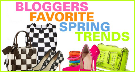 Fashion Bloggers Favorite Spring Trends