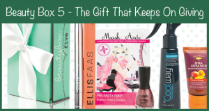 Beauty Box 5 - The Gift That Keeps On Giving