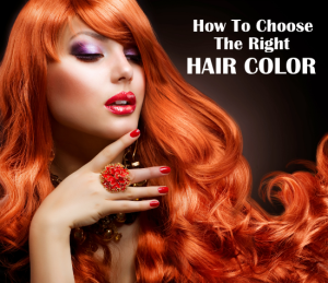 How To Choose The Right Hair Color