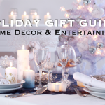 Holiday Gift Guide Home Decor and Entertaining