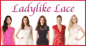 Ladylike Lace