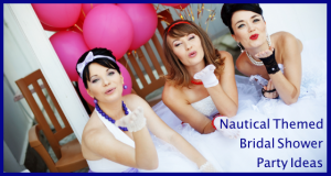 Nautical Themed Bridal Shower Party Ideas