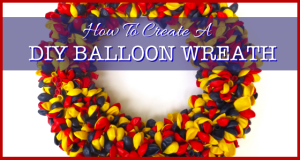 How To Create A DIY Balloon Wreath