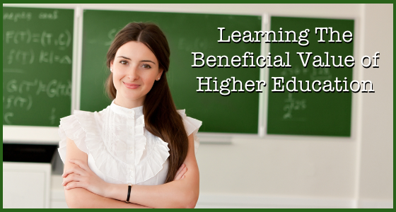 Learning The Beneficial Value of Higher Education