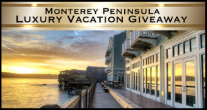 Monterey Peninsula Luxury Vacation Giveaway