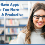 5 Must-Have Apps To Make You More Organized & Productive