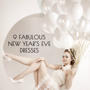 9 Fabulous New Years Eve Dresses