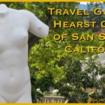 Travel-Guide-To-Hearst-Castle-of-San-Simeon-California-1