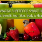 3 Amazing Superfood Smoothies That Benefit Your Skin, Body & Health 3-Amazing-Superfood-Smoothies-for-Skin-Body-Health1-1