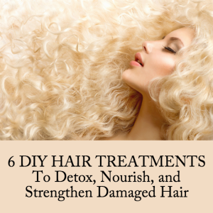 6 DIY Hair Treatments