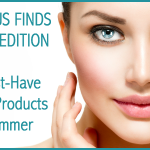 Fabulous Finds Beauty Edition - 10 Must-Have Beauty Products for Summer