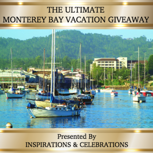 The Ultimate Monterey Bay Vacation Giveaway from Inspirations & Celebrations