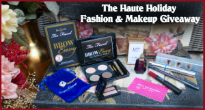 The Haute Holiday Fashion and Makeup Giveaway