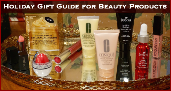 Holiday Gift Guide for Beauty Products