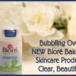 Bubbling Over The New Bioré Baking Soda Skincare Products for Clear, Beautiful Skin