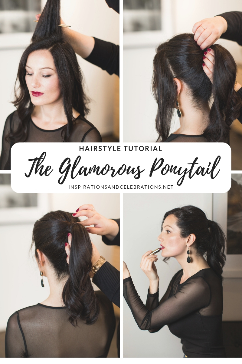 Hairstyle Tutorial - The Glamorous Ponytail