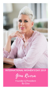 International Women's Day - Gina Rivera