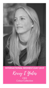 International Women's Day - Kerry E Yates