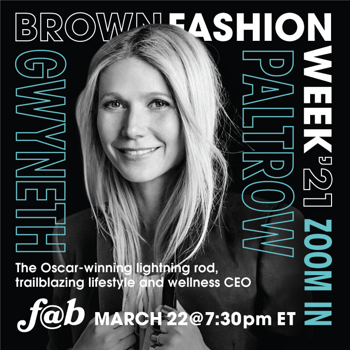 Brown University F@B Fashion Week - Gwyneth Paltrow
